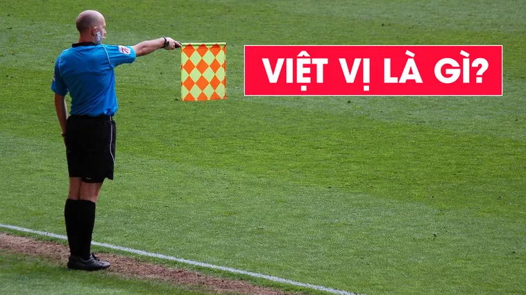 Giải Đáp Thắc Mắc Ném Biên Có Việt Vị Không Và Các Quy Định Liên Quan