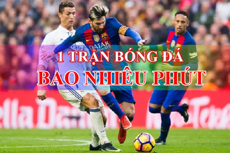 Phân Tích Chuyên Sâu Quy Định Về Thời Gian Trận Đấu Bóng Đá